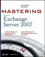 Mastering Microsoft Exchange Server 2007 артикул 3182a.
